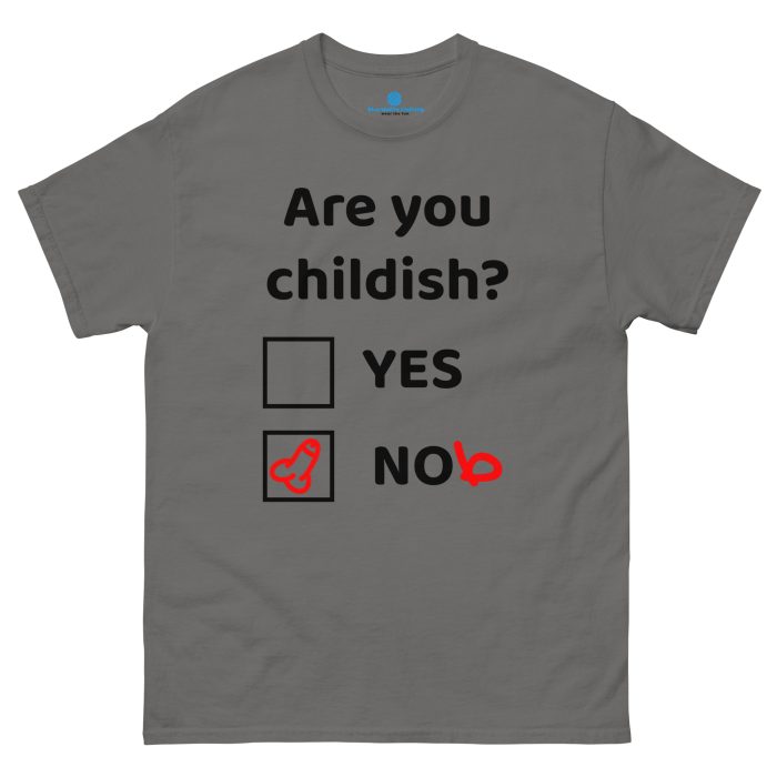 Am I Childish? - Image 3