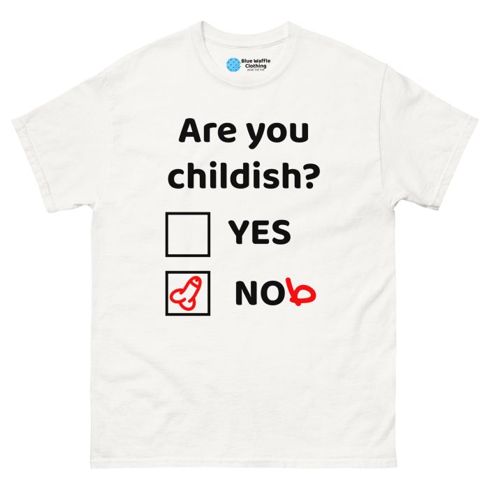 Am I Childish? - Image 25